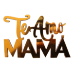 Te Amo Mamá 1